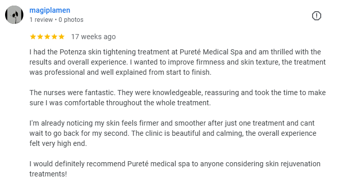 5-star Google review from magiplamen describing the Potenza skin tightening treatment at Pureté Medical Spa